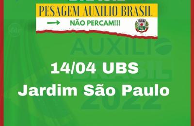 NESTA QUINTA-FEIRA, PESAGEM AUXILIO BRASIL!!!