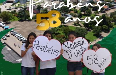 PARAB&Eacute;NS, MIRASSOL D&rsquo;OESTE PELOS SEUS 58 ANOS DE FUNDA&Ccedil;&Atilde;O!