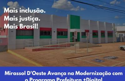 Município de Mirassol D'Oeste Avança na Modernização dos Serviços Públicos com Adesão ao Programa Prefeitura +Digital