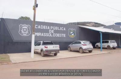 Comarca de Mirassol d'Oeste investe em trabalho como instrumento de ressocializa&ccedil;&atilde;o.