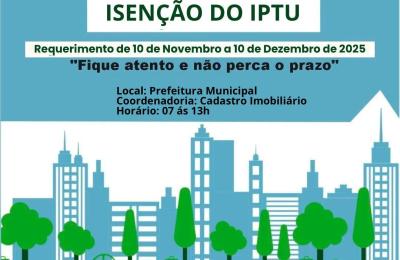 Per&iacute;odo para Solicita&ccedil;&atilde;o de Isen&ccedil;&atilde;o do IPTU 2026 j&aacute; est&aacute; aberto