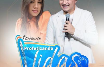 1&deg; CIRCUITO PROFETIZANDO VIDAS!