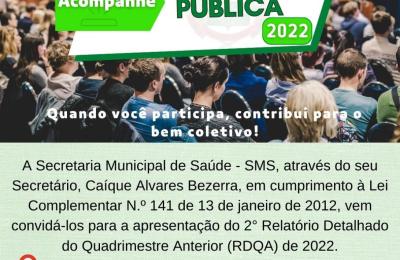 2&deg; Relat&oacute;rio Detalhado do Quadrimestre Anterior (RDQA) de 2022.