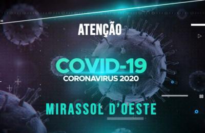 ALERTA CORONAV&Iacute;RUS! Prefeitura Municipal de Mirassol d&rsquo;Oeste Informa