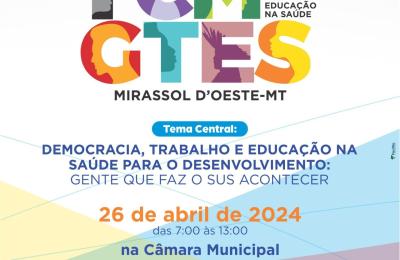 CONVITE - Conselho Municipal de Sa&uacute;de e a Secretaria Municipal de Sa&uacute;de de Mirassol d&acute;Oeste-MT