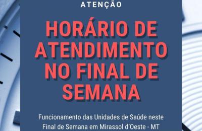 Funcionamento das Unidades de Sa&uacute;de neste Final de Semana em Mirassol d&rsquo;Oeste - MT