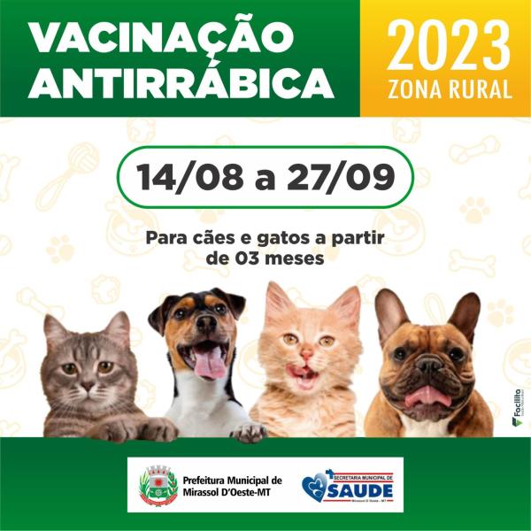 CAMPANHA NACIONAL DE VACINAÇÃO ANTIRRÁBICA!