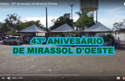 43&ordm; Anivers&aacute;rio de Mirassol D'Oeste