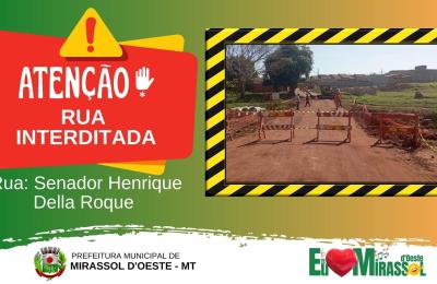 RUA INTERDITADA!